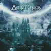 Astral Chaos - It All Comes Crashing Down - EP